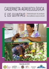 Caderneta Agroecológica e os quintais: Sistematização da produção das mulheres rurais no Brasil