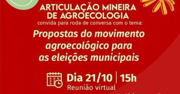 Articulação Mineira de Agroecologia apresenta propostas do movimento agroecológico para as eleições municipais